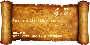 Gumbrecht Dénes névjegykártya
